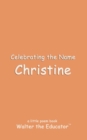 Image for Celebrating the Name Christine