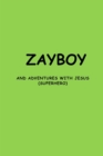 Image for ZAYBOY AND ADVENTURES WITH JESUS: (SUPERHERO)