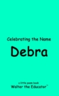 Image for Celebrating the Name of Debra