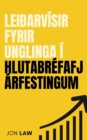 Image for Lei arvisir fyrir unglinga i hlutabrefafjarfestingum: Hvernaer a a  tryggja fjarhagslegt frelsi me  fjarfestingargrip