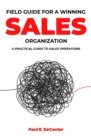 Image for Field Guide for A Winning Sales Organization