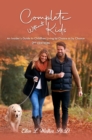 Image for Complete Without Kids: 2nd Edition: 2nd Edition An Insider&#39;s Guide to Childfree Living by Choice or by Chance