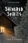 Image for Shivered Spirits: The Inn&#39;s Dark Secret