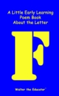 Image for A Little Early Learning Poem Book about the Letter F