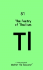 Image for The Poetry of Thallium