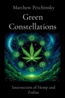 Image for Green Constellations: Intersection of Hemp and Zodiac