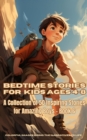 Image for Bedtime Stories for Kids Ages 4-8: A Collection of 50 Inspiring Stories for Amazing Boys - Book 6