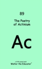 Image for The Poetry of Actinium