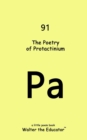 Image for The Poetry of Protactinium