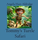 Image for Tommy&#39;s Turtle Safari