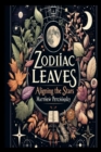 Image for Zodiac Leaves: Aligning the Stars