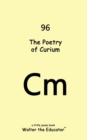 Image for The Poetry of Curium