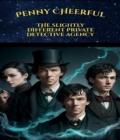 Image for Penny Cheerful - The slightly different private detective agency