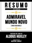 Image for Resumo Estendido - Admiravel Mundo Novo (Brave New World) - Baseado No Livro De Aldous Huxley