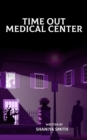 Image for Time Out Medical Center