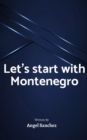 Image for Let&#39;s start with Montenegro
