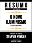 Image for Resumo Estendido - O Novo Iluminismo (Enlightenment Now) - Baseado No Livro De Steven Pinker