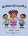 Image for Not Another Annoying Brother