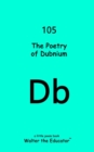 Image for The Poetry of Dubnium