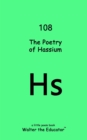 Image for The Poetry of Hassium