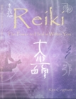 Image for Reiki I, II &amp; III: The Power to Heal is Within You