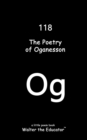 Image for The Poetry of Oganesson