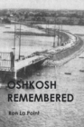 Image for Oshkosh Remembered