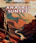 Image for ANASAZI SUNSET