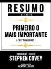 Image for Resumo Estendido - Primeiro O Mais Importante (First Things First) - Baseado No Livro De Stephen Covey