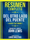 Image for Resumen Completo - Del Otro Lado Del Puente (Across That Bridge) - Basado En El Libro De John Lewis: (Edicion Extendida)