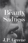 Image for Beauty of Sadness: a Novella