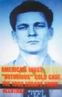 Image for America&#39;s Most Notorious Cold Case. The 1962 Escape From Alcatraz.