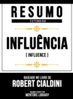 Image for Resumo Estendido - Influencia (Influence) - Baseado No Livro De Robert Cialdini