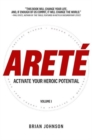 Image for Arete: Activate Your Heroic Potential