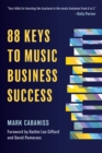 Image for 88 Keys to Music Business Success