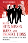 Image for Mafia Hits, Misses, Wars, and Prosecutions