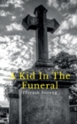 Image for Kid in the Funeral