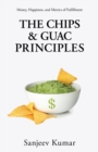 Image for The Chips and Guac Principle