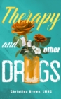 Image for Therapy and Other Drugs