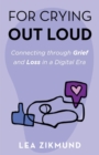 Image for For Crying Out Loud