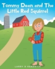 Image for Tommy Dean and The Little Red Squirrel