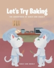 Image for Let&#39;s Try Baking