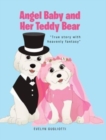 Image for Angel Baby and Her Teddy Bear