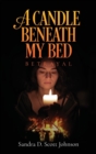 Image for A Candle Beneath My Bed : Betrayal