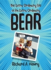 Image for The Extraordinary Life of An Ordinary Bear