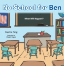 Image for No School for Ben