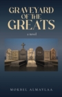 Image for Graveyard of The Greats
