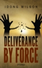 Image for Deliverance by Force