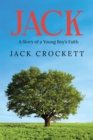 Image for Jack: A Story of a Young Boy&#39;s Faith