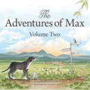 Image for The Adventures of Max. Volume Two